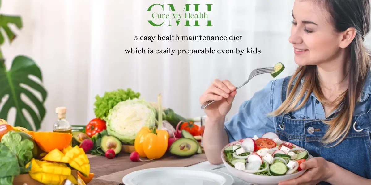 5 easy health maintenance diet