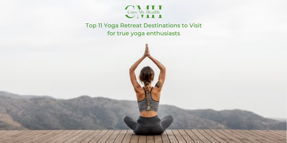 Top 11 Yoga Retreat Destinations