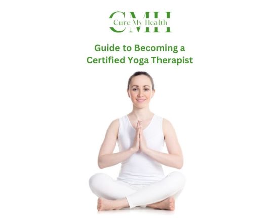 Guide to Becoming a Certified Yoga Therapist