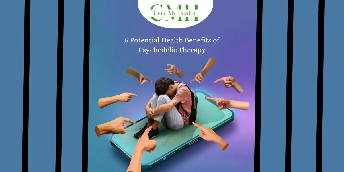 5 Potential Health Benefits of Psychedelic Therapy