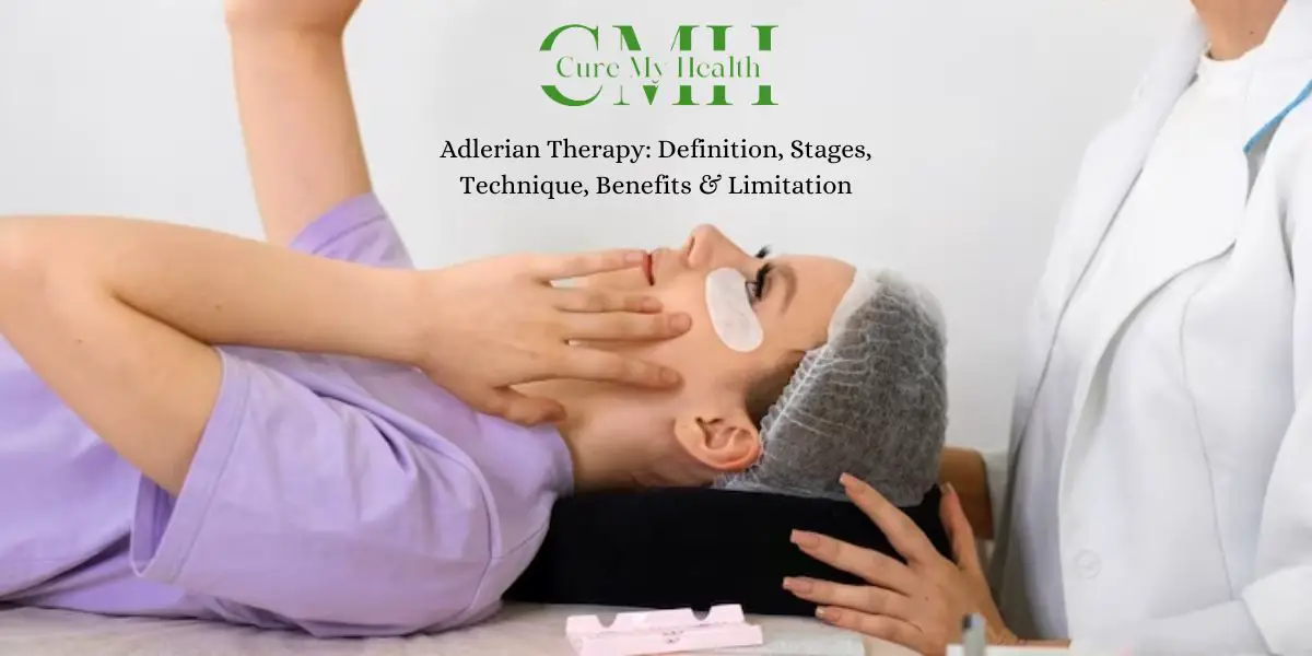 Adlerian Therapy Definition, Stages, Technique, Benefits & Limitation