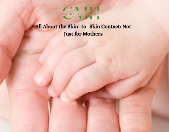 All About the Skin- to- Skin Contact Not Just for Mothers