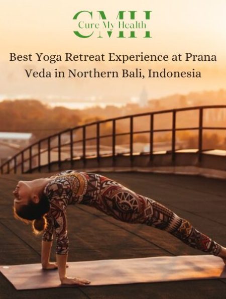 Yoga Retreat Experience at Prana Veda in Northern Bali